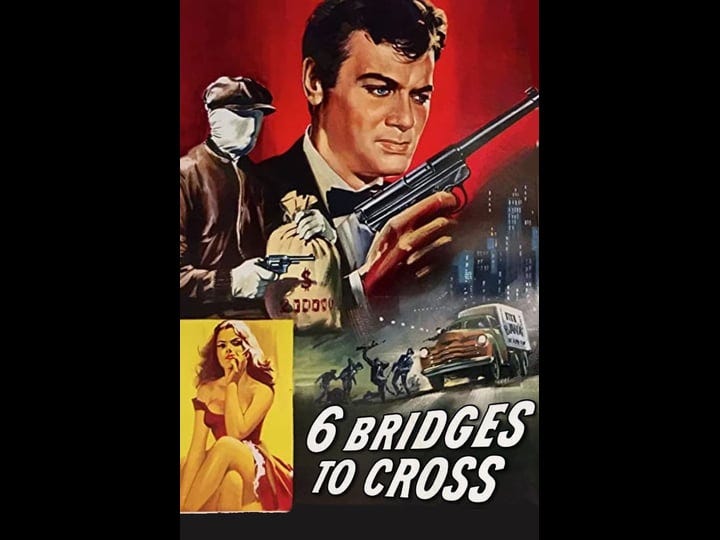 six-bridges-to-cross-tt0048628-1