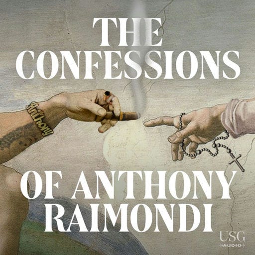 The Confessions of Anthony Raimondi