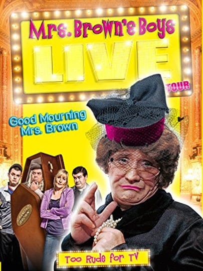 mrs-browns-boys-live-tour-good-mourning-mrs-brown-4563518-1