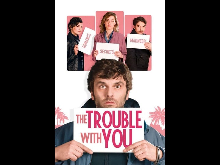 the-trouble-with-you-4318446-1