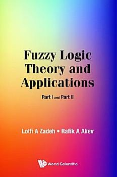 Fuzzy Logic Theory and Applications | Cover Image