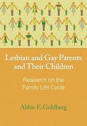 Lesbian and Gay Parents and Their Children | Cover Image