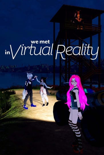 we-met-in-virtual-reality-4929083-1