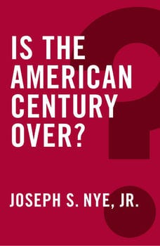 is-the-american-century-over-1317240-1