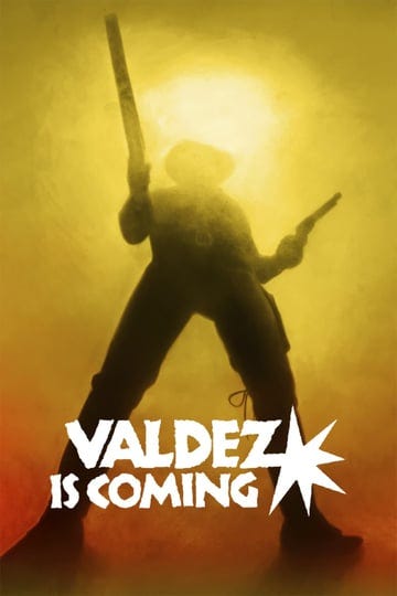 valdez-is-coming-1113321-1