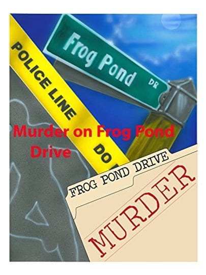 murder-on-frog-pond-drive-6863530-1
