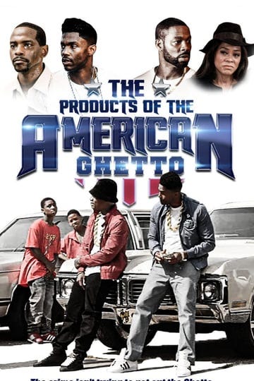 the-products-of-the-american-ghetto-4311998-1
