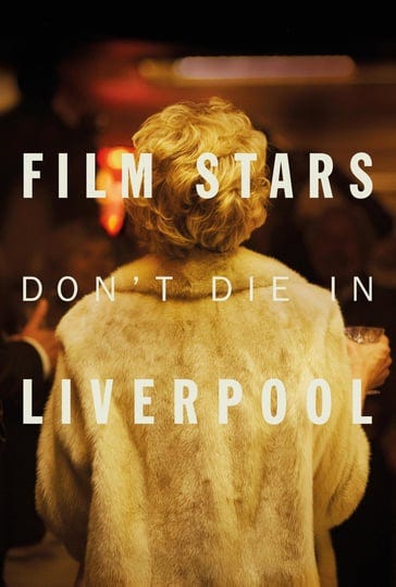 film-stars-dont-die-in-liverpool-tt5711148-1