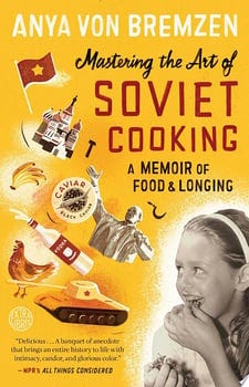 mastering-the-art-of-soviet-cooking-49104-1