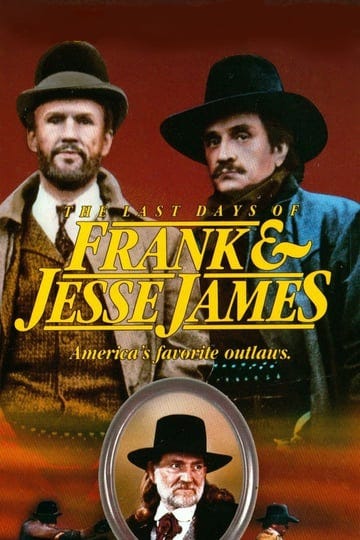 the-last-days-of-frank-and-jesse-james-tt0091382-1