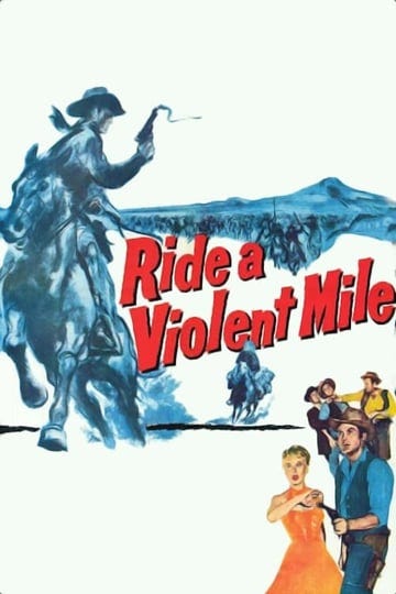 ride-a-violent-mile-4414087-1