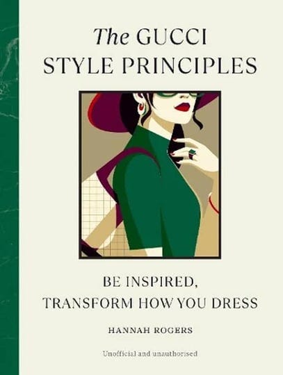 the-gucci-style-principles-be-inspired-transform-how-you-dress-book-1