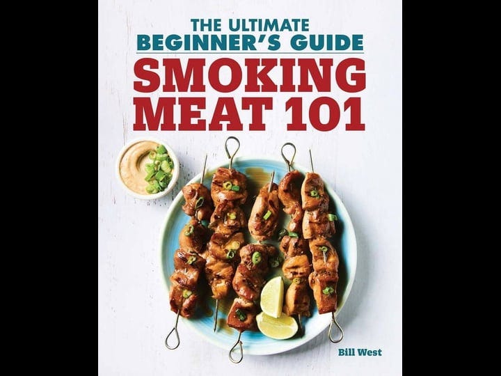 smoking-meat-101-the-ultimate-beginners-guide-book-1