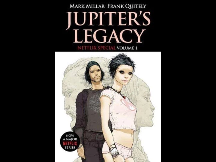 jupiters-legacy-netflix-special-vol-1-book-1