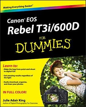 Canon EOS Rebel T3i / 600D For Dummies | Cover Image