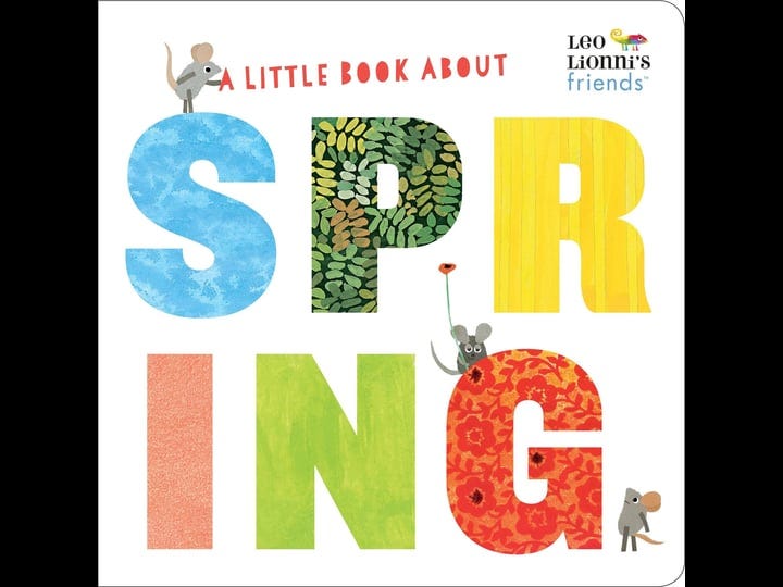a-little-book-about-spring-leo-lionnis-friends-book-1
