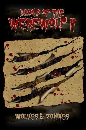blood-of-the-werewolf-ii-wolves-zombies-4649471-1