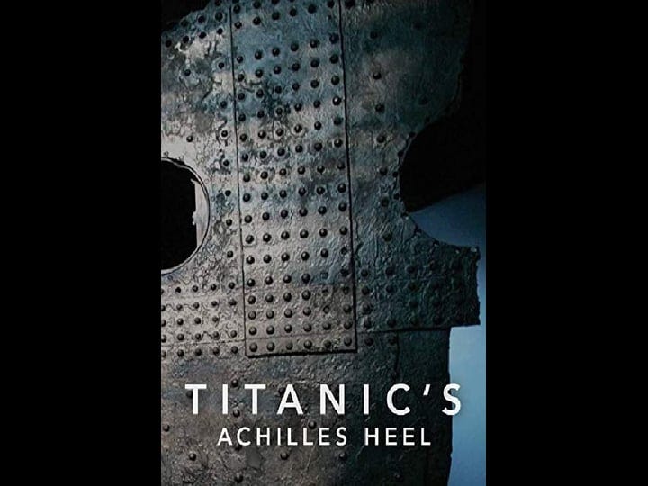 titanics-achilles-heel-1905659-1