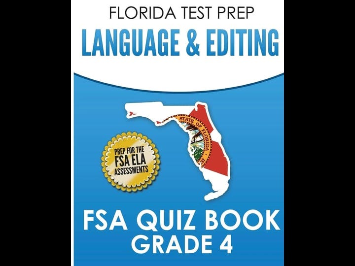 florida-test-prep-language-and-editing-fsa-quiz-book-grade-4-preparation-for-the-fsa-ela-tests-book-1