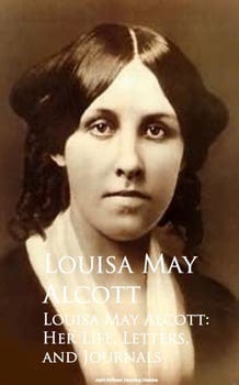 louisa-may-alcott-her-life-letters-and-journals-725750-1