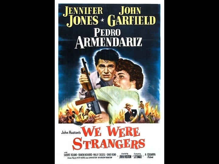 we-were-strangers-tt0042035-1