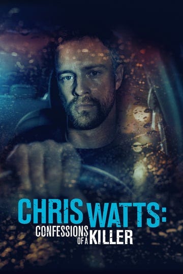 chris-watts-confessions-of-a-killer-4307564-1