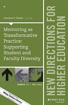 Mentoring as Transformative Practice: Supporting Student and Faculty Diversity | Cover Image