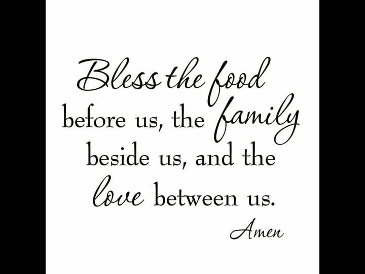 vwaq-bless-the-food-before-us-the-family-beside-us-and-the-love-between-us-wall-decal-home-decor-fam-1