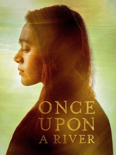 once-upon-a-river-tt3917094-1