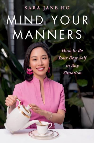 Mind Your Manners: How to Be Your Best Self in Any Situation E book