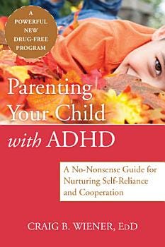 Parenting Your Child with ADHD | Cover Image