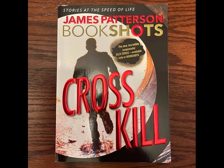 cross-kill-an-alex-cross-story-book-1