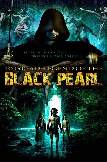 10000-a-d-the-legend-of-a-black-pearl-4708006-1