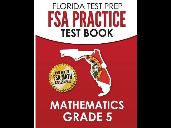 florida-test-prep-fsa-practice-test-book-mathematics-grade-5-preparation-for-the-fsa-mathematics-tes-1