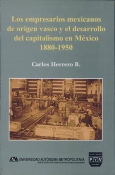 los-empresarios-mexicanos-de-origen-vasco-y-el-desarrollo-del-capitalismo-en-m-xico-1880--3310144-1