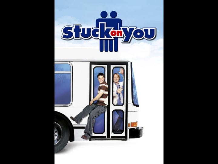 stuck-on-you-tt0338466-1