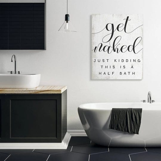 get-naked-half-bath-phrase-toilet-room-humor-textual-art-print-lark-manor-size-48-h-x-36-w-format-wr-1