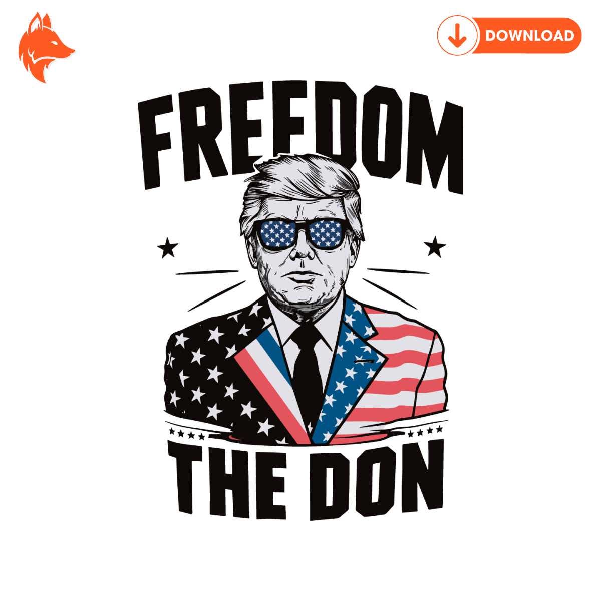 Free Freedom The Don 2024 MAGA Trump SVG