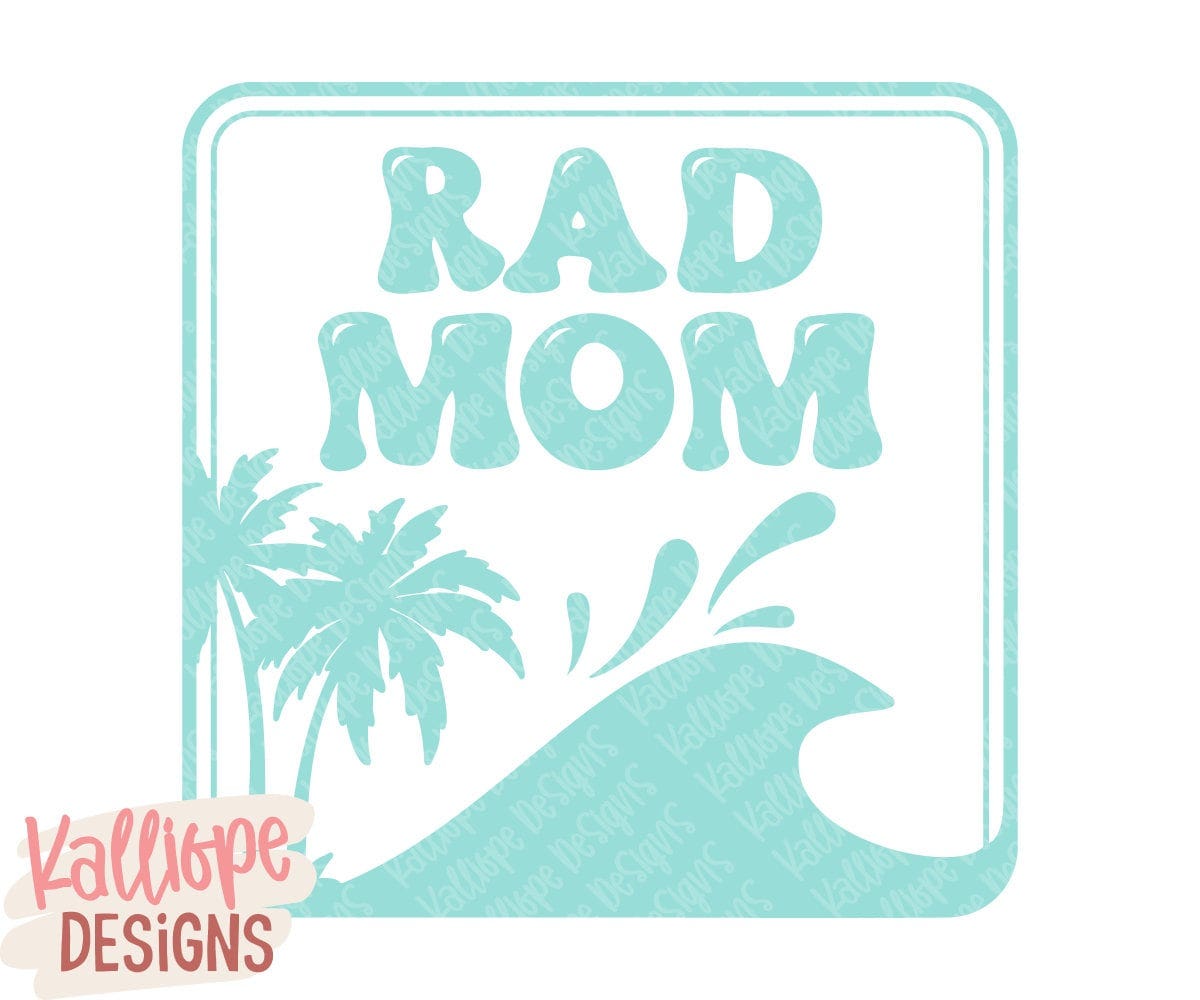 Rad Mom SVG, Surfing svg, Surf Theme svg, Baby Beach Design, One Year Old, Ocean Birthday, Waves and Palm Trees, PNG for Sublimation