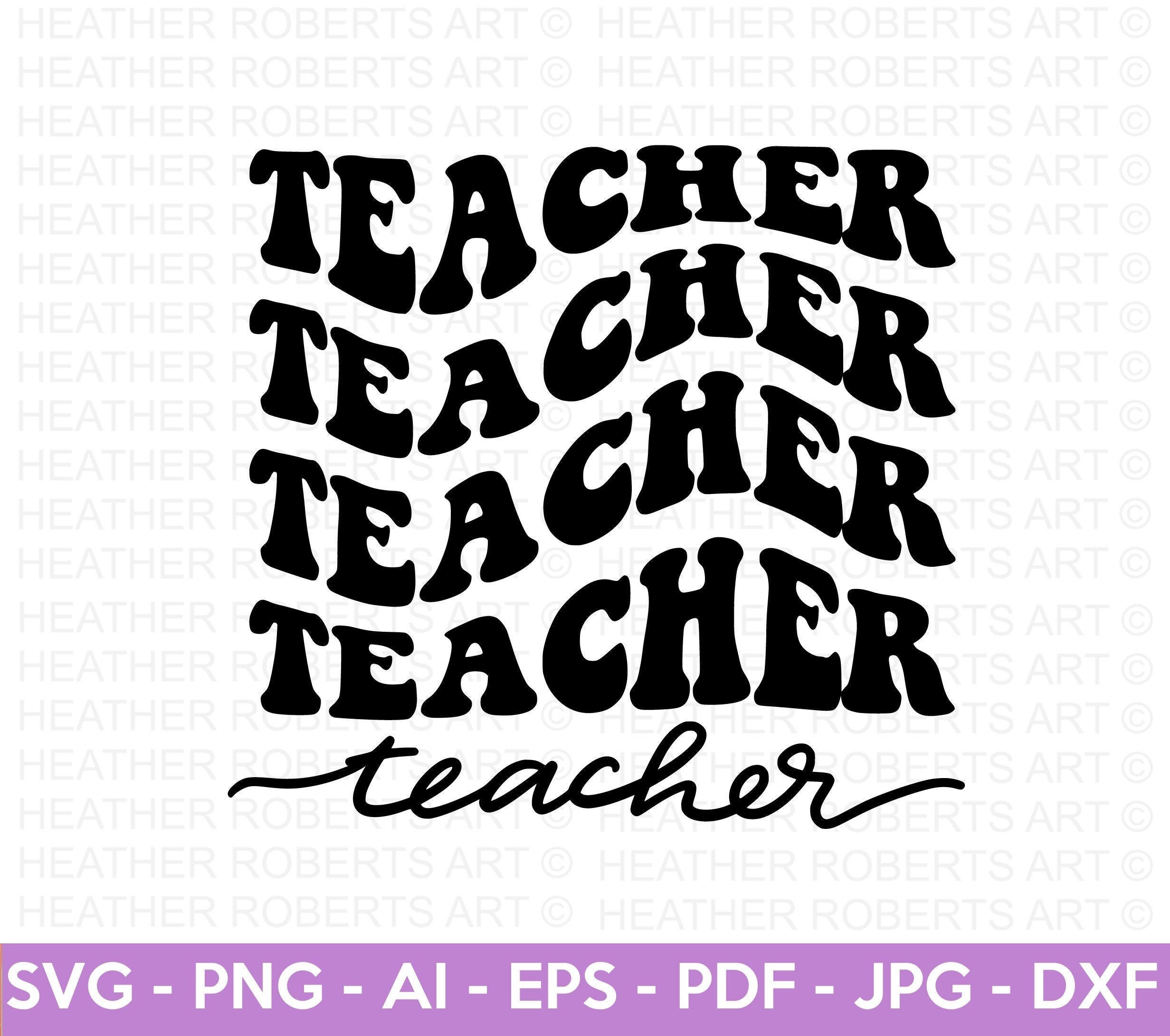 Retro Teacher SVG, Teacher Shirt SVG, Back to School svg, Teacher Gift svg, Teacher Quote svg, Teacher Sayings svg, Cricut Cut File