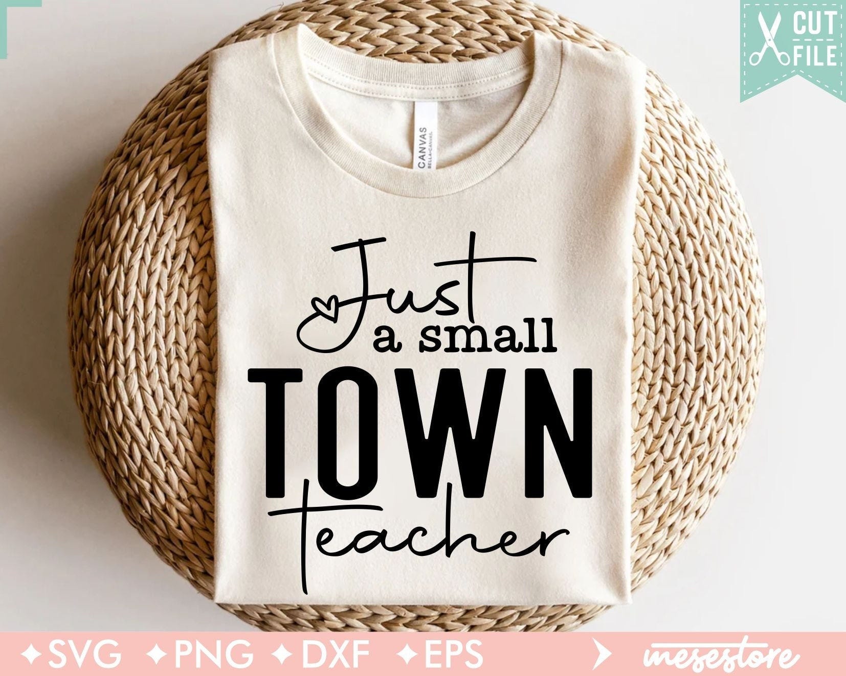 Small Town Teacher SVG, Teacher Svg, Best Teacher Svg, Teacher Appreciation Svg, Teacher Life Svg, Favorite Teacher Shirt Svg, Teacher svg