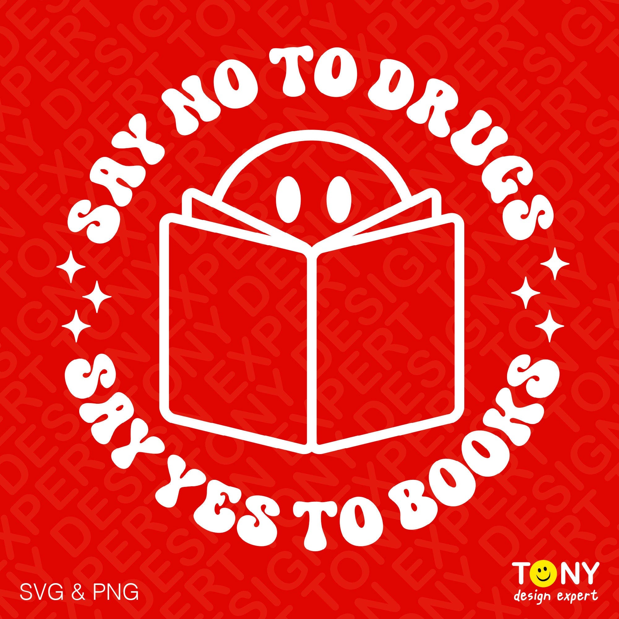 3 Colour Bundle, Say No to Drugs Svg Png, Say Yes to Books Svg, Trendy Funny Groovy Retro Digital Download Sublimation PNG & SVG Cricut