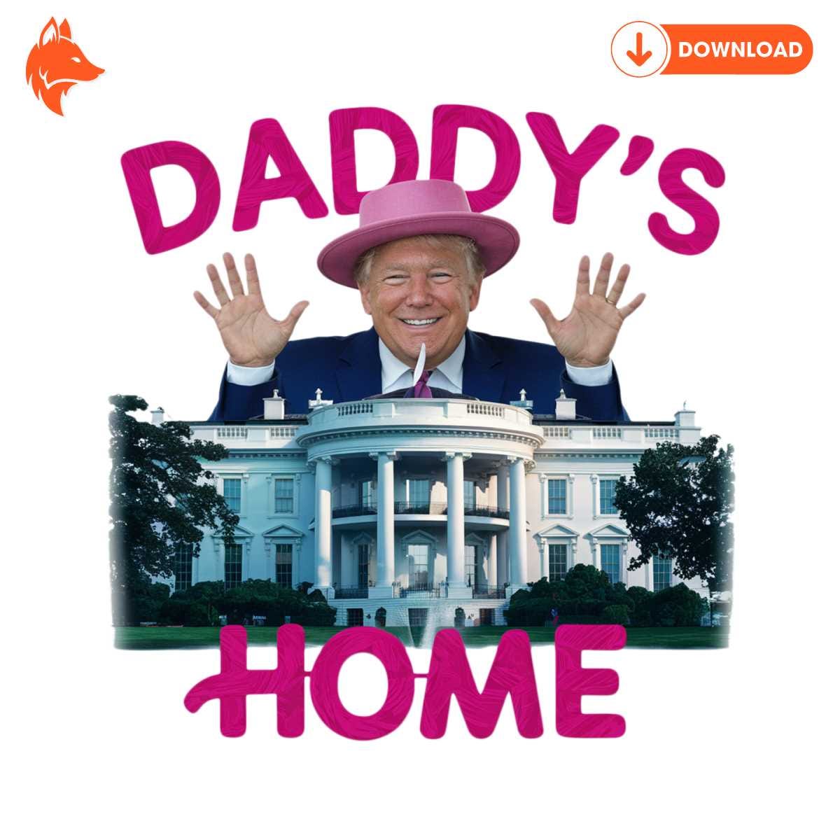 Free Daddys Home Trump White House PNG