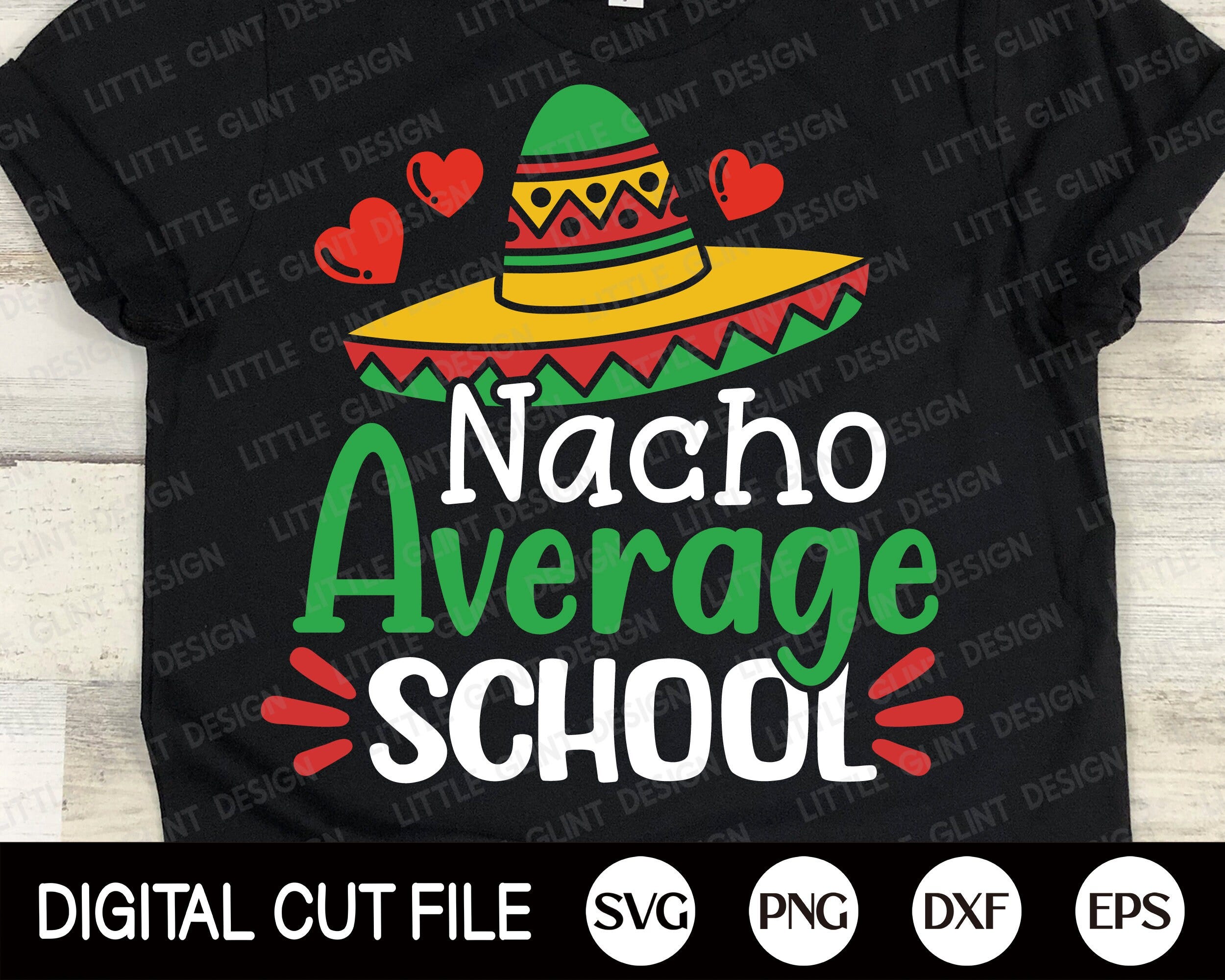 Cinco de Mayo Svg, Nacho Average School, Mustache Svg, Margarita Svg, Mexican Shirt, Kids Shirt, School, Teacher Shirt, Svg Files For Cricut