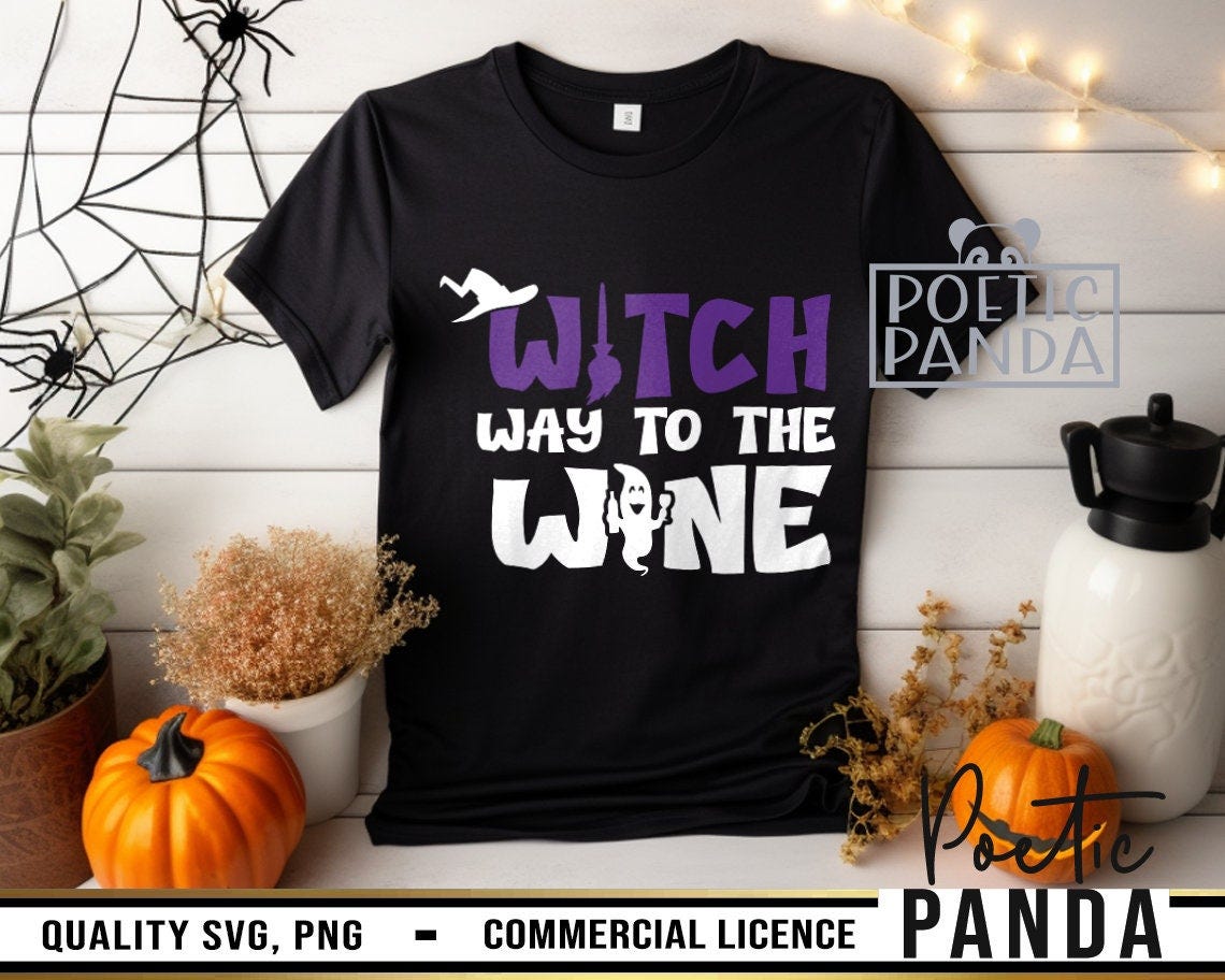 Witch Way To The WineSVG PNG, Drink Up Witches Svg, Halloween Svg, Witch Svg, Wine Glass Svg, Funny Halloween Shirt Svg, Wine Svg