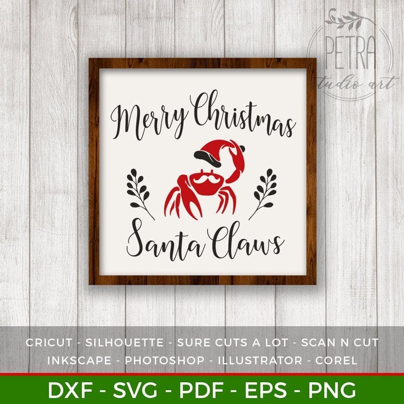 Merry Christmas Santa Claws Svg Cut File Printable for Christmas Home Decor and Rustic Sign. Funny Decor. Personal and small business use.