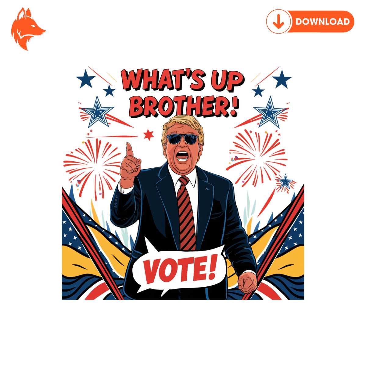 Free Whats Up Brother 2024 Election PNG