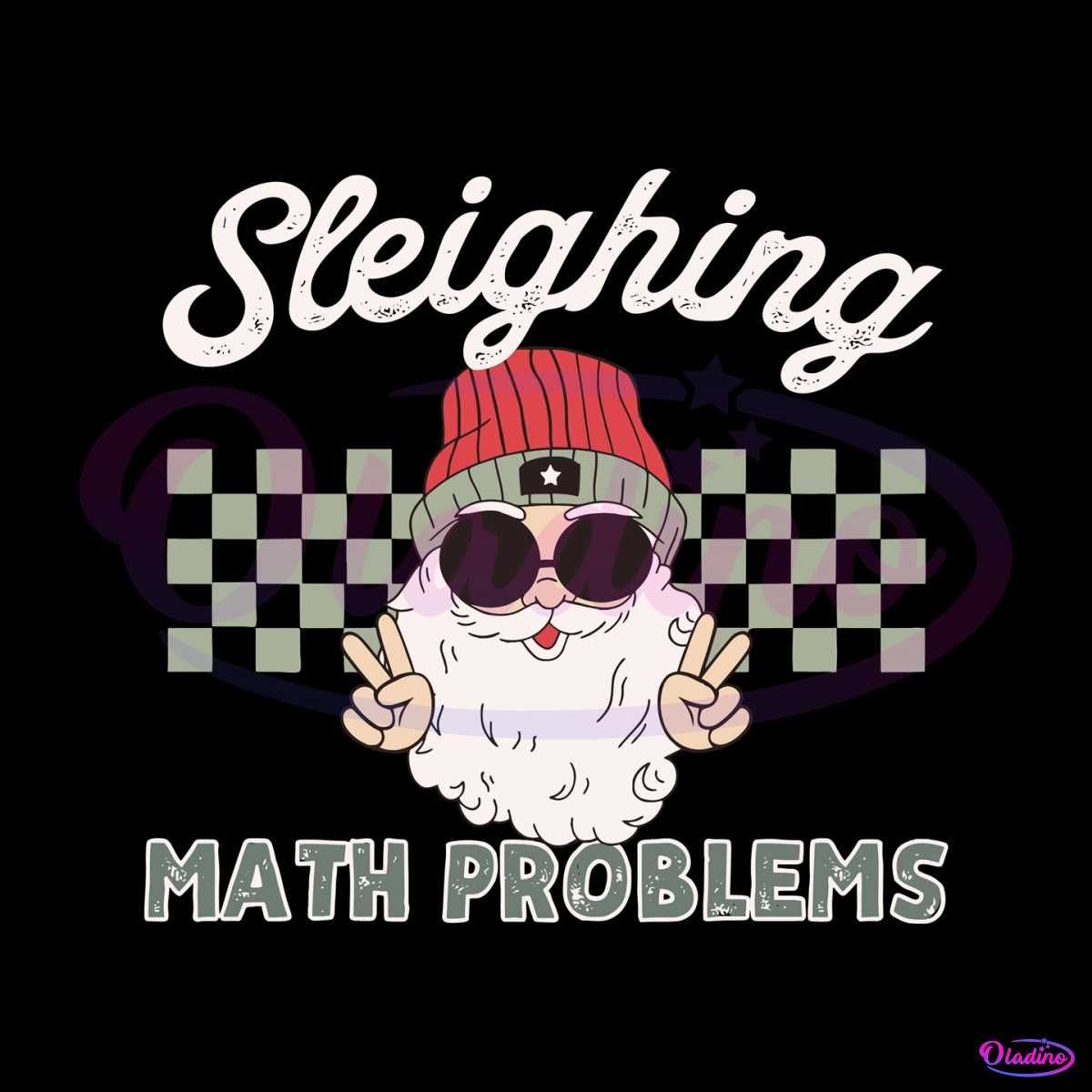 Sleighing Math Problems SVG