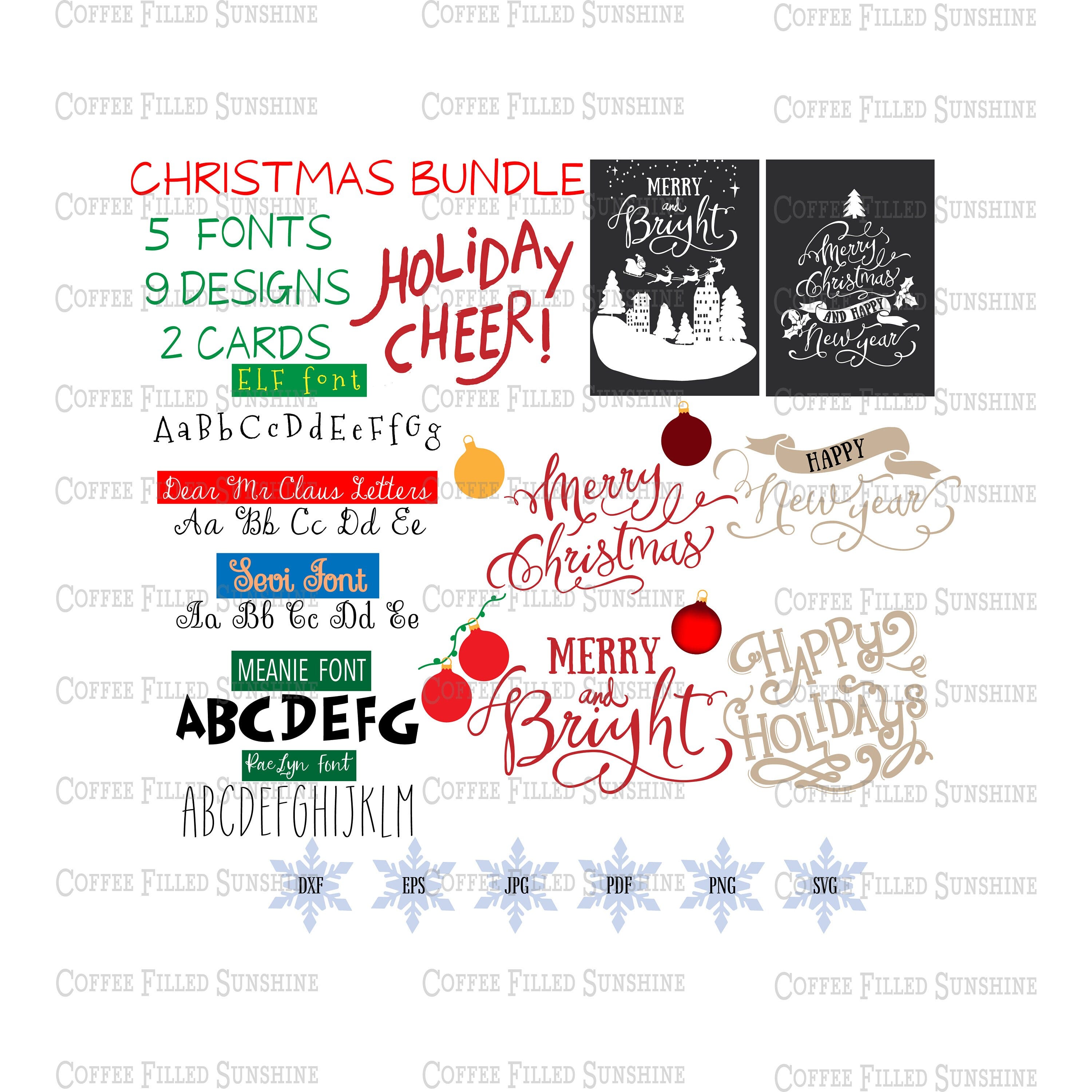 CHRISTMAS SVG BUNDLE - Digital Download, Cut File, Printable, Iron On, Christmas Font, dxf eps jpg pdf png svg Coffee Filled Sunshine