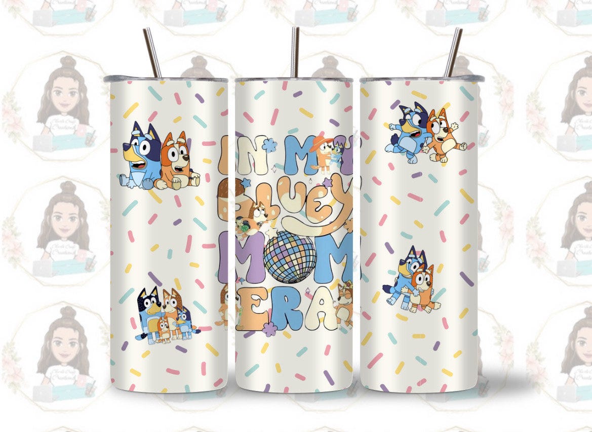 DIGITAL DOWNLOAD bluey mom era 20oz tumbler wrap PNG